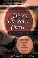 Japan's financial crisis institutional rigidity and reluctant change