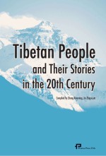 tibetan people and their stories in the 20th century(英文)