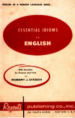 ESSENTIAL IDIOMS IN ENGLISH FOR THE FOREIN BORN