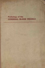 Pathology of the cerebral blood vessels