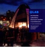 @LAB ARCHITEXTILE LABORATORY:ELECTRONIC TEXTILES IN ARCHITECTURE