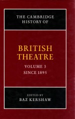 THE CAMBRIDGE HISTORY OF BRITISH THEATRE VOLUME 3 SINCE 1895