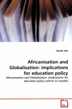 AFRICANISATION AN DGLOBALISATION:IMPLICATIONS FOR EDUCATION POLICY