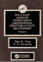 POLYCYCLIC AROMATIC HYDROCARBON CARCINOGENESIS STRUCTURE-ACTIVITY RELATIONSHIPS VOLUME I