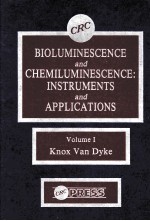 BIOLUMINESCENCE AND CHEMILUMINESCENCE:INSTRUMENTS AND APPLICATIONS VOLUME 1