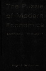 The puzzle of modern economics science or ideology