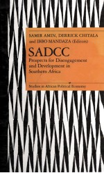 SADCC Prospects for disengagement and development in Southern Africa