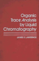 Organic trace analysis by liquid chromatography