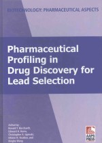 Pharmaceutical profiling in drug discovery for lead selection