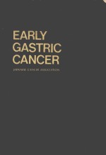 EARLY GASTRIC CANCER  JAPANESE CANCER ASSOCIATION