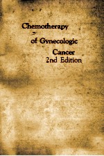 CHEMOTHERAPY OF GYNECOLOGIC CANCER 2ND EDITION