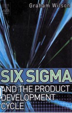 Six Sigma and the Product Development Cycle