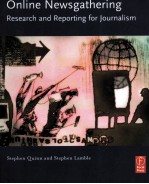 Online newsgathering research and reporting for journalism