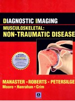 DIAGNOSTIC IMAGING MUSCULOSKELETAL:NON-TRAUMATIC DISEASE