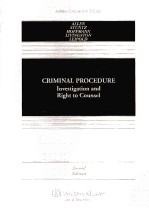 Criminal procedure investigation and right to counsel second edition