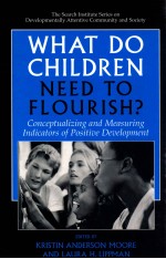 WHAT DO CHILDREN NEED TO FLOURISH?