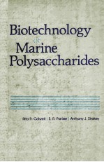 BIOTECHNOLOGY OF MARINE POLYSACCHARIDES PROCEEDINGS OF THE THIRD ANNUAL MIT SEA GRANT COLLEGE PROGRA