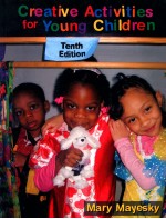 CREATIVE ACTIVITIES FOR YOUNG CHILDREN TENTH EDITION