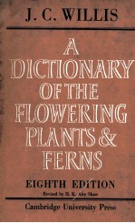 A DICTIONARY OF THE FLOWERING PLANTS AND FERNS EIGHTH EDITION