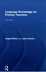 LANGUAGE KNOWLEDGE FOR PRIMARY TEACHERS FOURTH EDITION