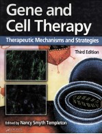 GENE AND CELL THERAPY THERAPEUTIC MECHANISMS AND STRATEGIES THIRD EDITION