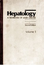 HEPATOLOGY A TEXTBOOK OF LIVER DISEASE SECOND EDITION VOLUME 1