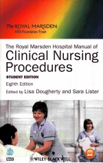 THE ROYAL MARSDEN HOSPITAL MANUAL OF CLINICAL NURING PROCEDURES STUDENT EDITION