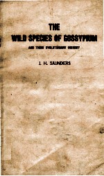 THE WILD SPECIES OF OF GOSSYPIUM AND THEIR EVOLUTIONARY HISTORY