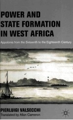 POWER AND STATE FORMATION IN WEST AFRICA