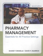 PHARMACY MANAGEMENT:ESSENTIALS FOR ALL PRACTICE SETTINGS SECOND EDITION