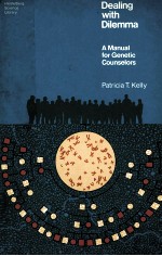 DEALING WITH DILEMMA A MANUAL FOR GENETIC COUNSELORS