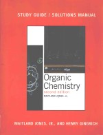 STUDY GUIDE/SOLUTIONS MANUAL FOR JONES'S ORGANIC CHEMISTRY SECOND EDITION