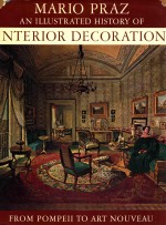 AN ILLUSTRATED HISTORY OF INTERIOR DECORATION  FROM POMPEII TO ART NOUVEAU