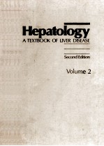 HEPATOLOGY A TEXTBOOK OF LIVER DISEASE SECOND EDITION VOLUME 2