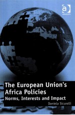 THE EUROPEAN UNION'S AFRICA POLICIES