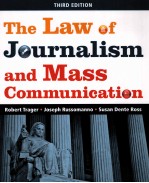 The law of journalism and mass communication third edition