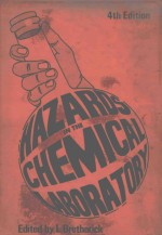 HAZARDS IN THE CHEMICAL LABORATORY FOURTH EDITION