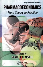 PHARMACOECONOMICS FROM THEORY TO PRACTICE