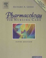 PHARMACOLOGY FOR NURSING CARE  FIFTH EDITION