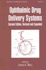 OPHTHALMIC DRUG DELIVERY SYSTEMS SECOND EDITION