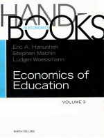 HANDBOOK OF THE ECONOMICS OF EDUCATION VOLUME 3