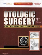 OTOLOGIC SURGERY EDITION 3