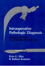 INTRAOPERATIVE PATHOLOGIC DIAGNOSIS FROZEN SECTION AND OTHER TECHNIQUES