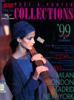 COLLECTIONS VOL.17 '99 SPRING & SUMMER PRET-A-PORTER COLLECTIONS MILAN LONDON MADRID NEWYORK