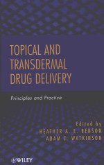 TRANSDERMAL AND TOPICAL DRUG DELIVERY PRINCIPLES AND PRACTICE