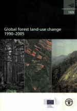 GLOBAL FOREST LAND-USE CHANGE 1990-2005