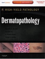 HIGH-YIELD PATHOLOGY DERMATOPATHOLOGY