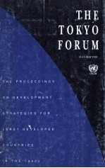 The Tokyo Forum the proceedings on development strategies for least developed countries in the 1990s