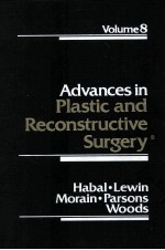 1992 ADVANCES IN PLASTIC AND RECONSTRUCTIVE SURGERY VOLUME 8