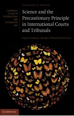 Science and the precautionary principle in international courts and tribunals expert evidence